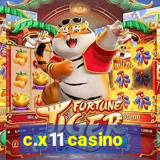 c.x11 casino